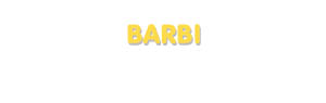Der Vorname Barbi