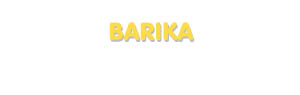 Der Vorname Barika