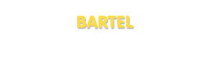 Der Vorname Bartel