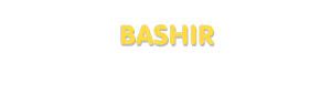 Der Vorname Bashir