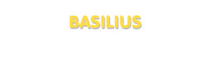 Der Vorname Basilius