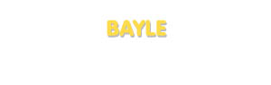 Der Vorname Bayle