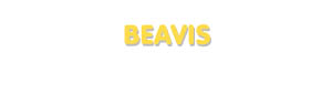 Der Vorname Beavis