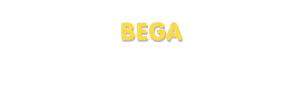 Der Vorname Bega