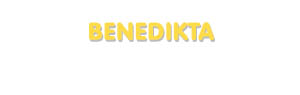 Der Vorname Benedikta
