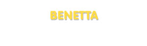 Der Vorname Benetta