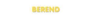Der Vorname Berend