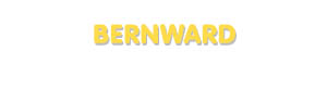 Der Vorname Bernward