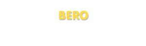 Der Vorname Bero