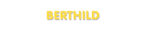 Der Vorname Berthild