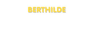 Der Vorname Berthilde