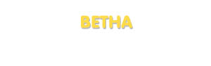 Der Vorname Betha