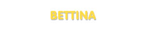 Der Vorname Bettina