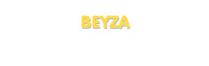 Der Vorname Beyza