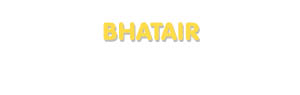 Der Vorname Bhatair