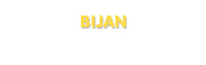 Der Vorname Bijan