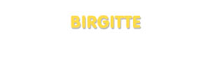 Der Vorname Birgitte