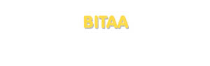 Der Vorname Bitaa