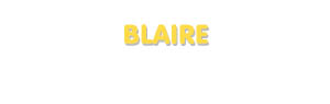 Der Vorname Blaire