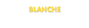 Der Vorname Blanche