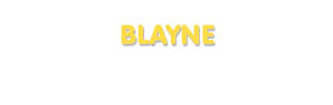 Der Vorname Blayne
