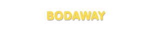Der Vorname Bodaway