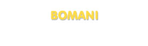 Der Vorname Bomani