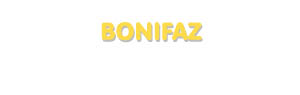 Der Vorname Bonifaz