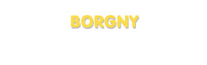 Der Vorname Borgny