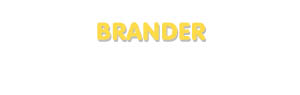 Der Vorname Brander