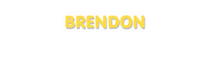 Der Vorname Brendon