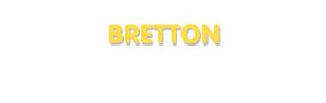 Der Vorname Bretton