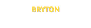 Der Vorname Bryton