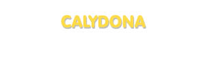 Der Vorname Calydona