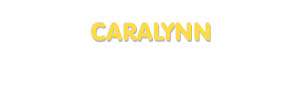 Der Vorname Caralynn