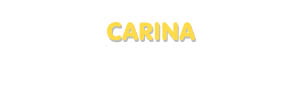 Der Vorname Carina