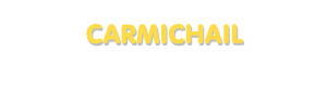 Der Vorname Carmichail