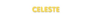 Der Vorname Celeste
