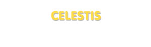 Der Vorname Celestis