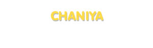 Der Vorname Chaniya