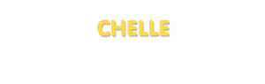 Der Vorname Chelle