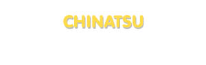 Der Vorname Chinatsu