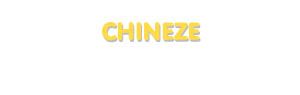 Der Vorname Chineze