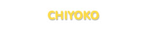 Der Vorname Chiyoko