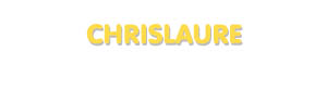 Der Vorname Chrislaure