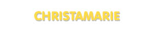 Der Vorname Christamarie