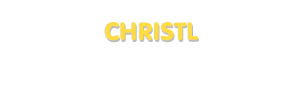 Der Vorname Christl