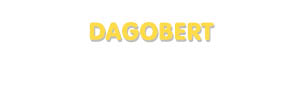 Der Vorname Dagobert