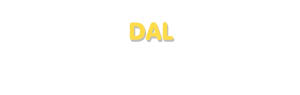 Der Vorname Dal