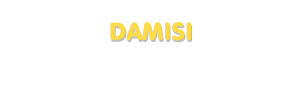 Der Vorname Damisi